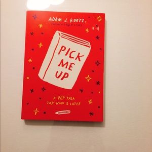 Paperback copy of “Pick Me Up” by Adam J. Kurtz